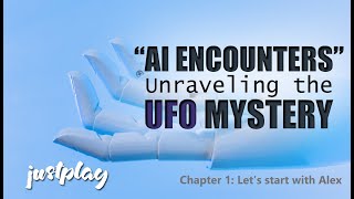 AUDIOBOOK │ AI Encounters - Unraveling the UFO mystery (Chapter 1)