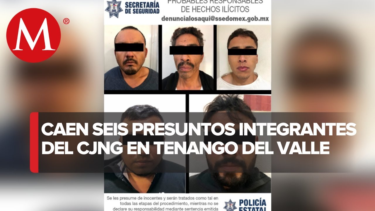 Detienen a 6 presuntos integrantes del CJNG en Edomex
