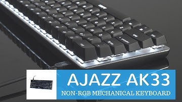 Ajazz Ak33 Mechanical Gaming keyboard Review & Unboxing ✔