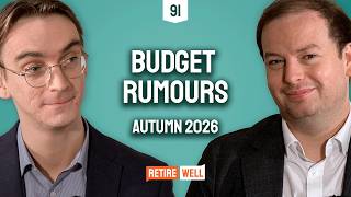 91: Budget Rumours, Pension Changes & Why You Shouldn't Panic