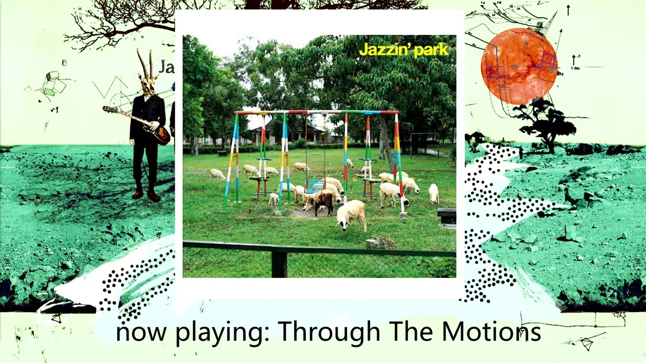 Jazzin' Park – Jazzin' Park - YouTube