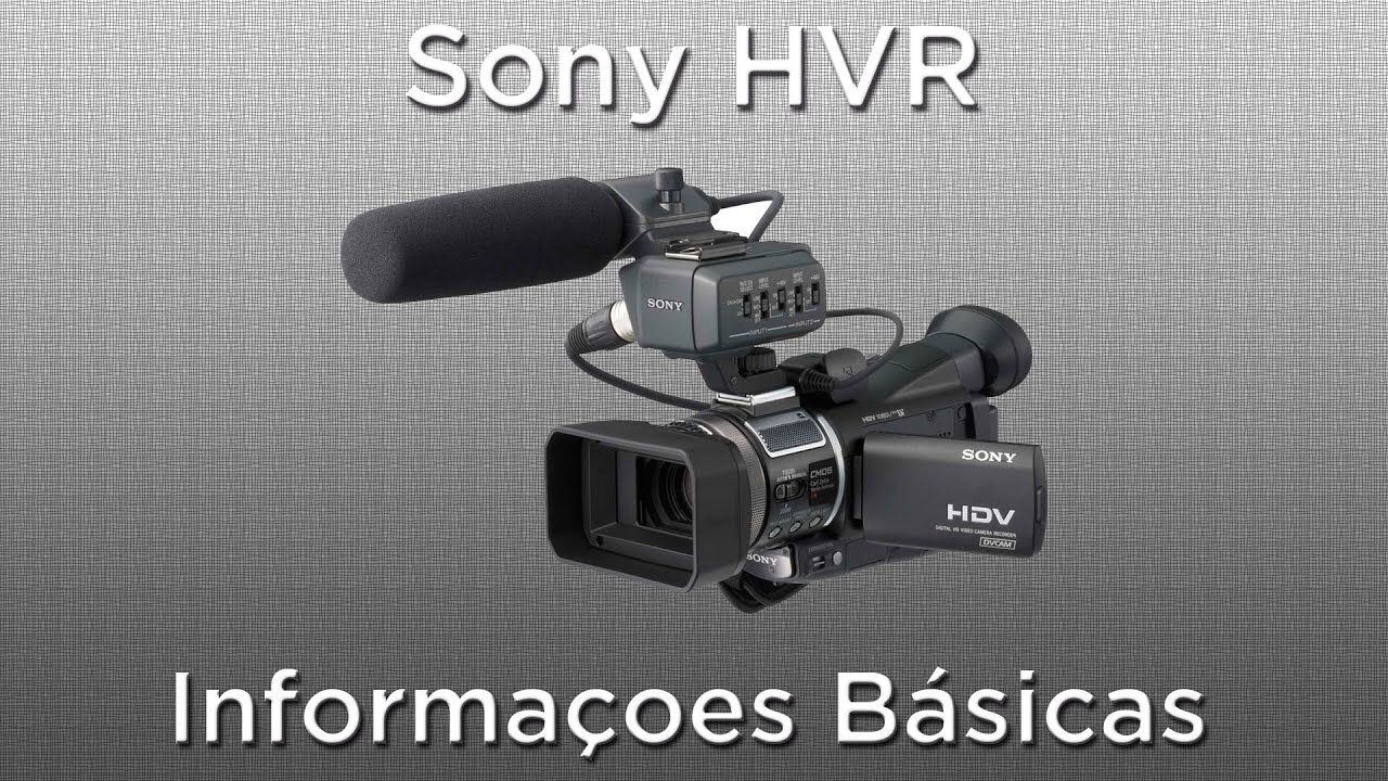 Sony HVR A1 N - Informações Básicas - Para-Sol e Bateria - YouTube