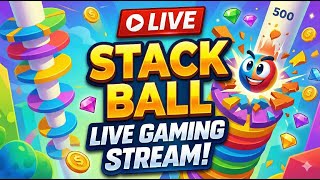 STACK BALL LIVE 🔴 | Non-Stop Tower Smash 🔥 High Score Grinding | Live Gameplay | Stream 15