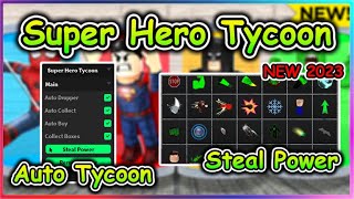 Roblox Super Hero Tycoon Script - Auto Tycoon | Steal Power & More 2023 screenshot 3