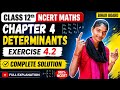Class 12th Math Chapter 4 Exercise 4.2 Complete | Determinates | Class 12th Math Ch 4 Ex 4.2 All