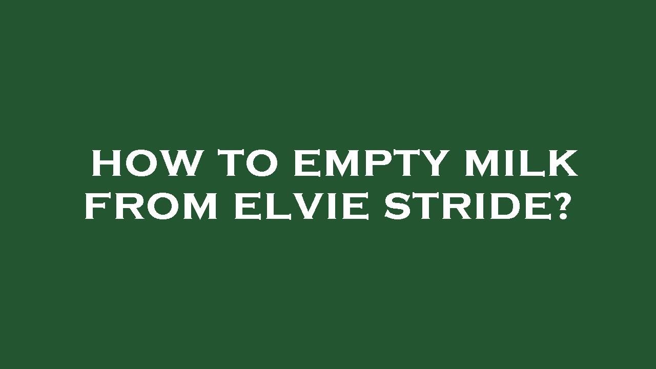 How to empty milk from elvie stride? YouTube