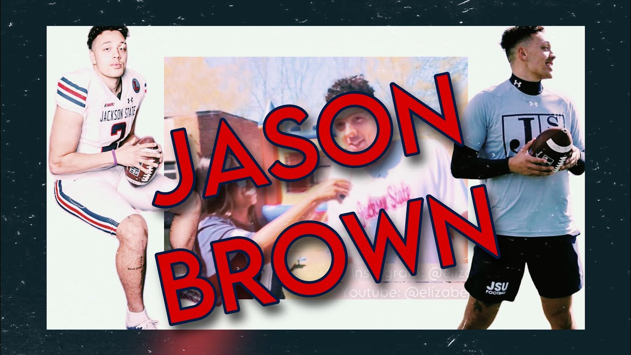 JSU QB JASON BROWN AND I DISCUSS HIS ONFIELD PLAYING YouTube