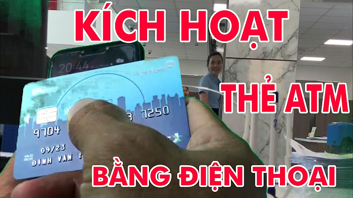 Hướng dẫn kích hoạt thẻ atm vietinbank