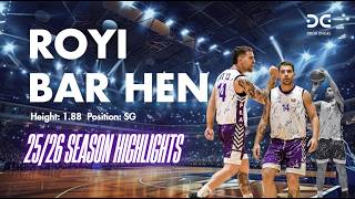 Royi Bar Hen - Season Highlights 2526