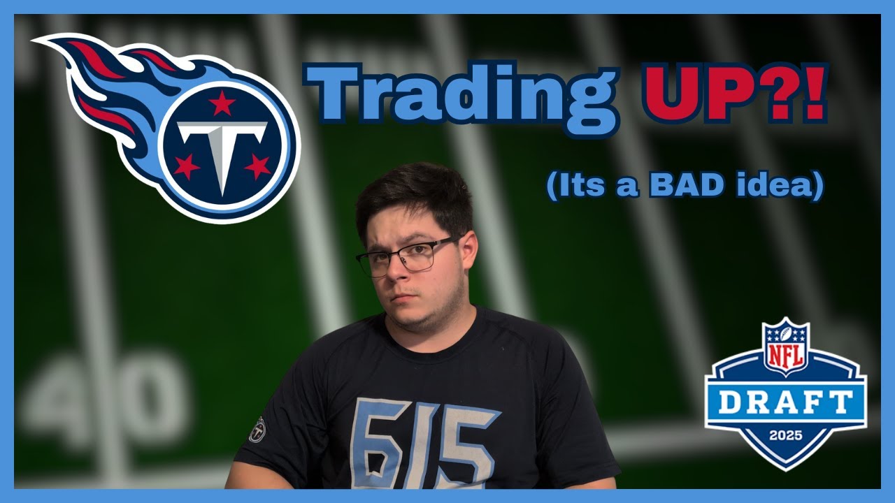 Are the Titans Trading UP for a Wide Receiver? - YouTube