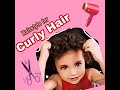 للشعر الكيرلي اسهل تسريحة للاطفال|Hairstyle for curly hair