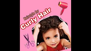 للشعر الكيرلي اسهل تسريحة للاطفال|Hairstyle for curly hair