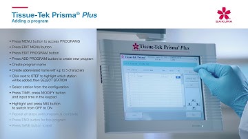 Tissue Tek Prisma Plus Adding a program