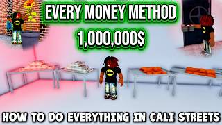 How To Do EVERYTHING In Cali Streets 2026 *Money Method*|Roblox Cali Streets