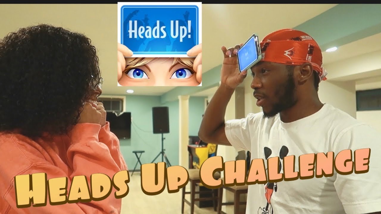 HEADS UP CHALLENGE!!! YouTube