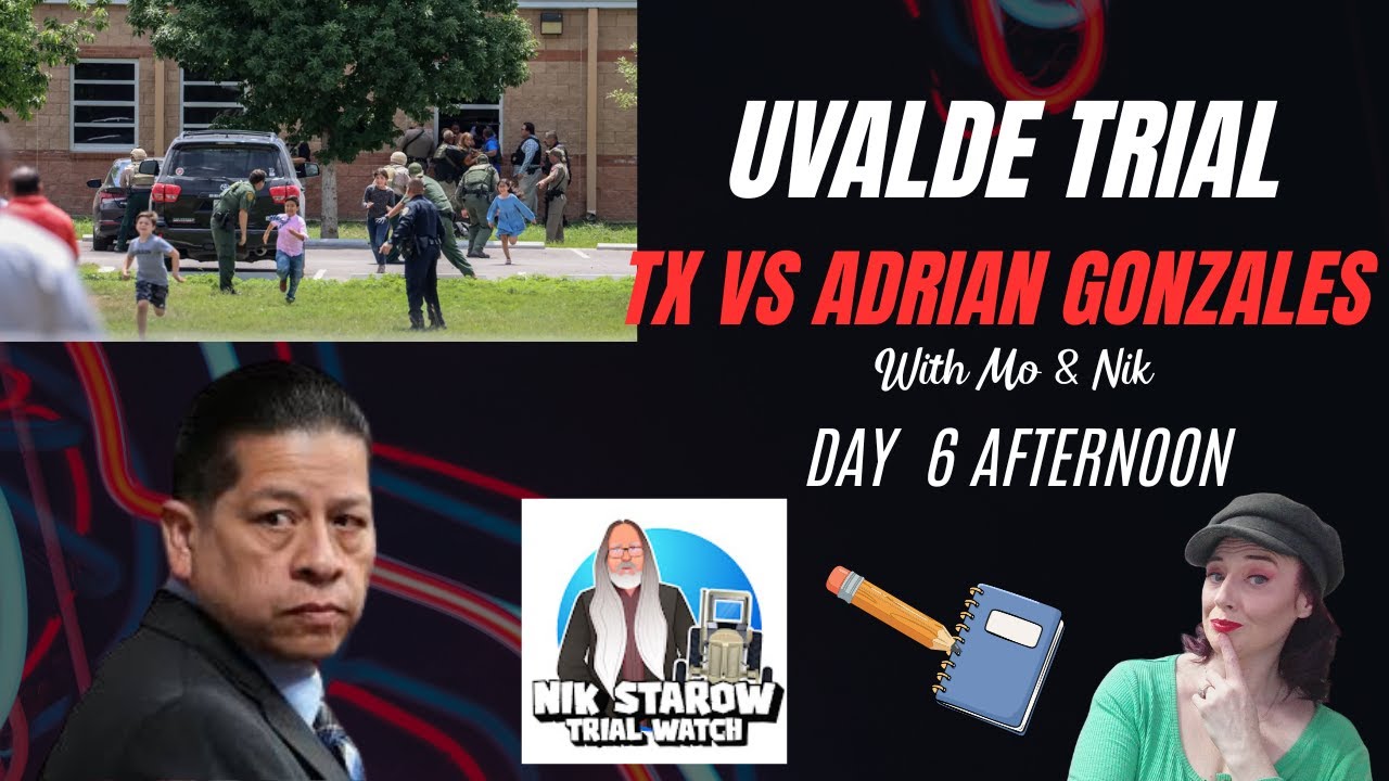Who Was in Charge? Mo Covers Uvalde Trial Day 6 Afternoon