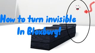 How to Turn invisible in Bloxburg!||Bloxburg,Roblox||ItsGabriel_