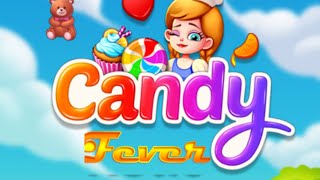 Candy Fever Mobile Game | Gameplay Android & Apk screenshot 1