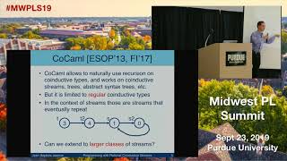 [Midwest PL Summit] Programming with Rational Coinductive Streams by Jean Baptiste Jeannin