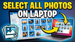 How to Select All Photos on a Laptop How to Select All Photos on a Laptop