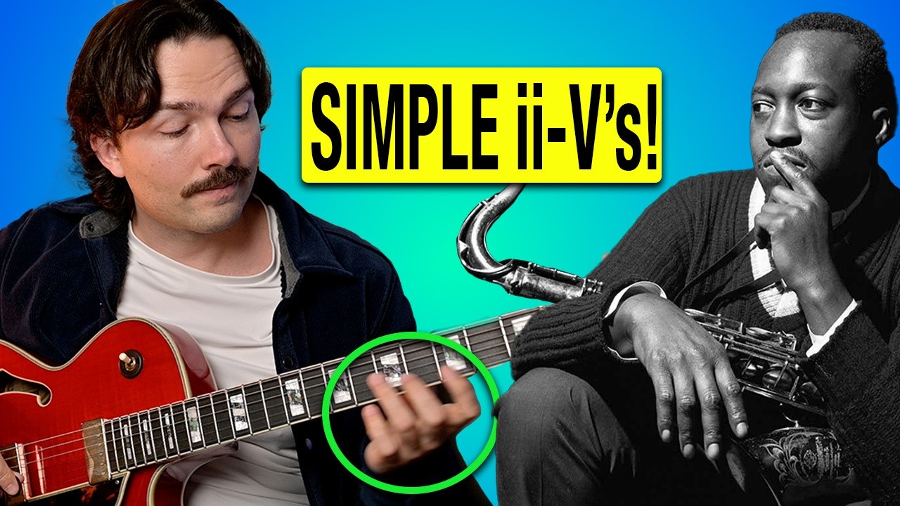 Освойте II-V-I, не запоминая ни единой ноты