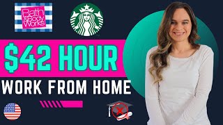 Starbucks & Bath & Body Works Remote Work From Home Jobs | $42 Hour With No Degree Needed | USA Only