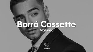 Maluma - Borró Cassette (Letra)