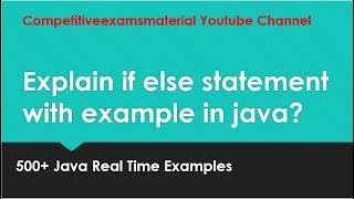 Explain if else statement with help of an example in java