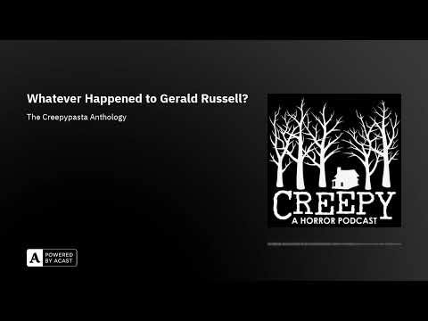 Whatever Happened to Gerald Russell?