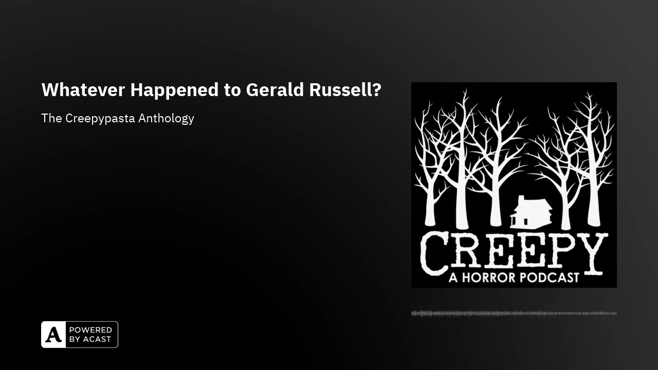 Whatever Happened to Gerald Russell?