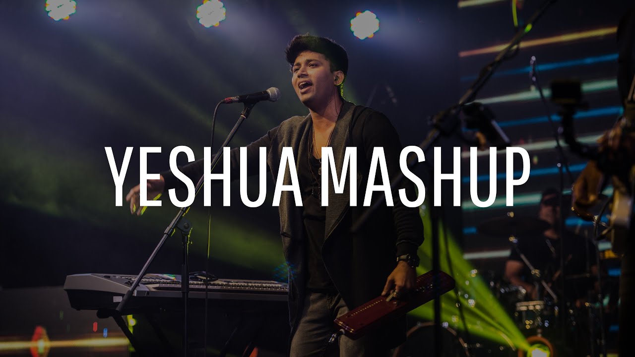 Yeshua Band OFFICIAL Music Mashup Video  Live in concert  2017