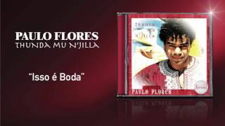 Paulo Flores - Isso é Boda (2001)