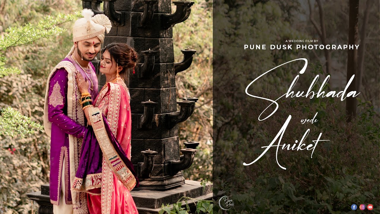 Best Wedding Cinematic Film | Shubhada & Aniket I Pune Dusk