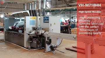 VH M718HH Wood Furniture Planing Moulding Machine four sided planer moulder
