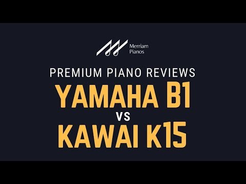 🎹 Yamaha B1 vs Kawai K15 Upright Pianos Comparison & Demo by Merriam Pianos 🎹