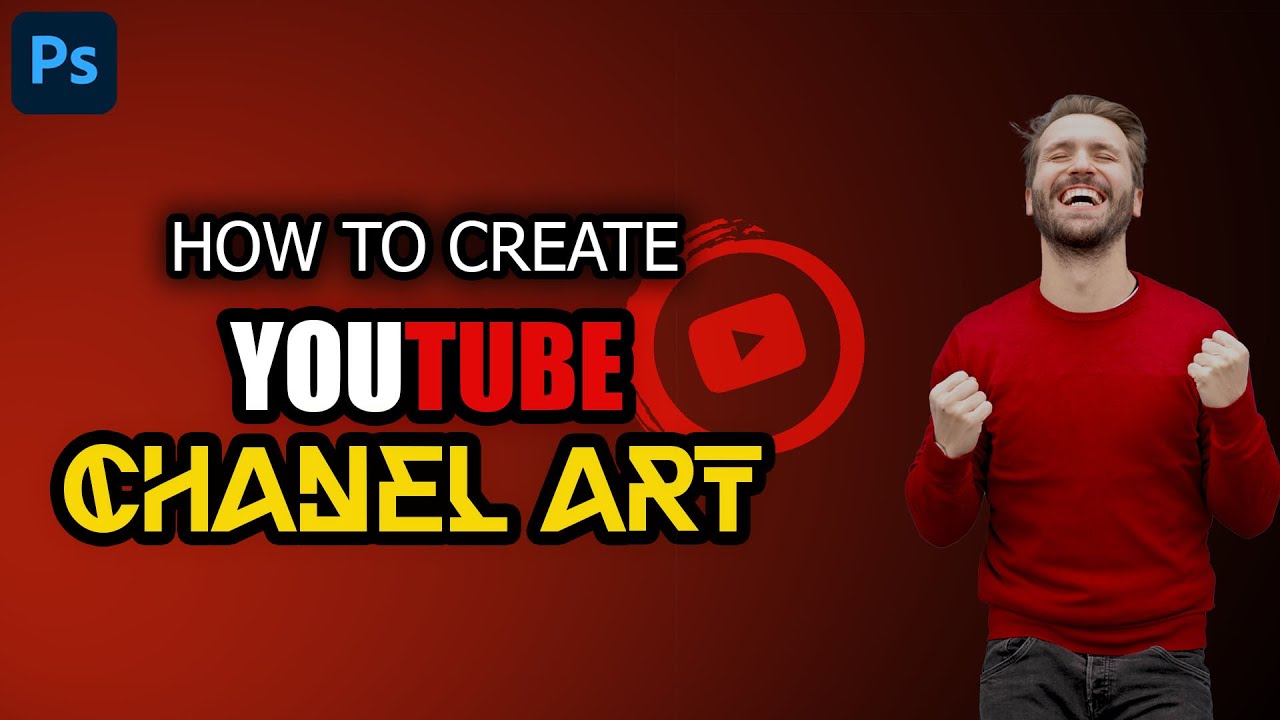 How To Create a YouTube Channel Art | Photoshop Tutorial | Tech ...