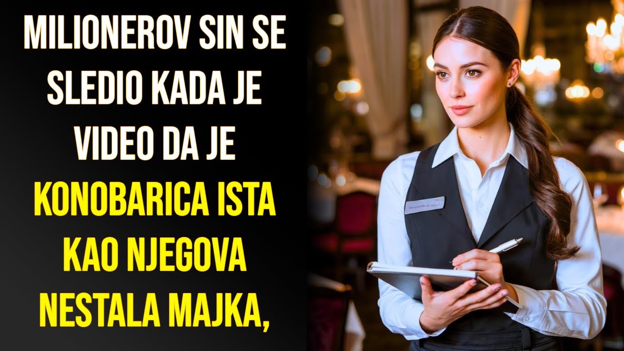 MILIONEROV SIN SE SLEDIO KADA JE VIDEO DA JE KONOBARICA ISTA KAO NJEGOVA NESTALA MAJKA, PRIŠAO JE