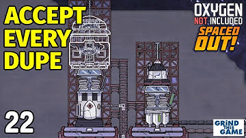 Oxygen Not Included #22 - Starting Second Rocket - Accept Every Dupe Challenge