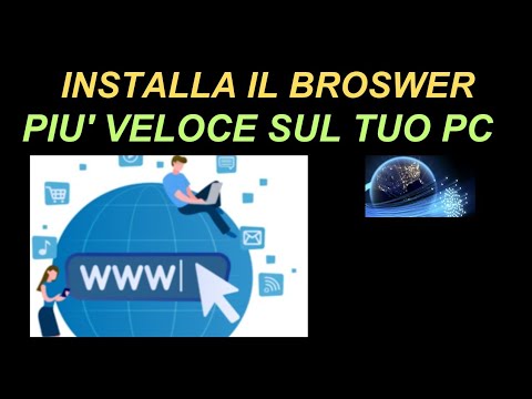 Scopri il browser più veloce di tutti, naviga sicuro e veloce - YouTube