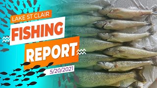 Lake St. Clair Fishing Report 5/20/2021