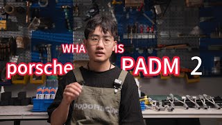 What Is Porsche Padm Two