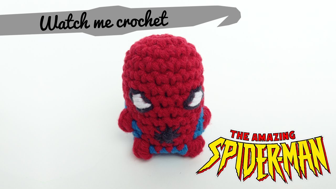 Spider-Man - Watch me Crochet