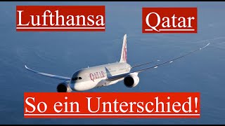 Lufthansa oder Qatar Airways? Wer ist besser? Ein verblüffender Vergleich.