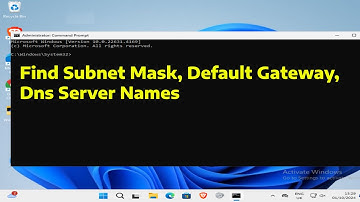 How To Find Subnet Mask, Default Gateway, and DNS Server Names in Windows