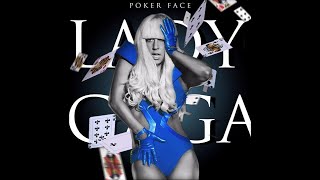 Lady Gaga - Poker Face (Extended Version)