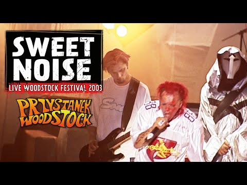 Sweet Noise LIVE Woodstock Festival 2003 (CAŁY KONCERT)