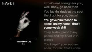 Drake - Make Them Cry (Lyrics)