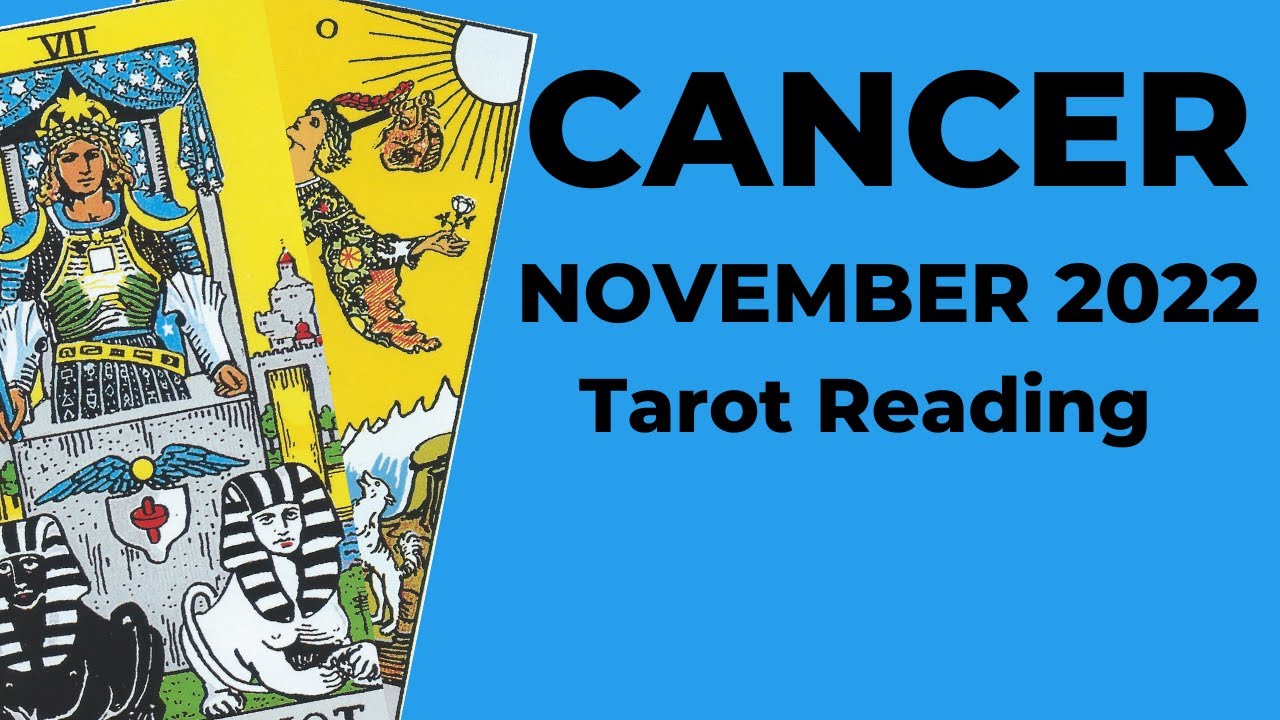 Cancer: Big HAPPY CHANGES In The WIND! 💛 NOVEMBER 2022 Monthly Tarot Reading