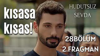 Tahlil - Hudutsuz Sevda 28. bölüm 2. fragman / Kısasa kısas!