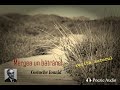 Mergea un bătrânel | Poezie scrisă și recitată de Costache Ioanid | Înregistrare audio